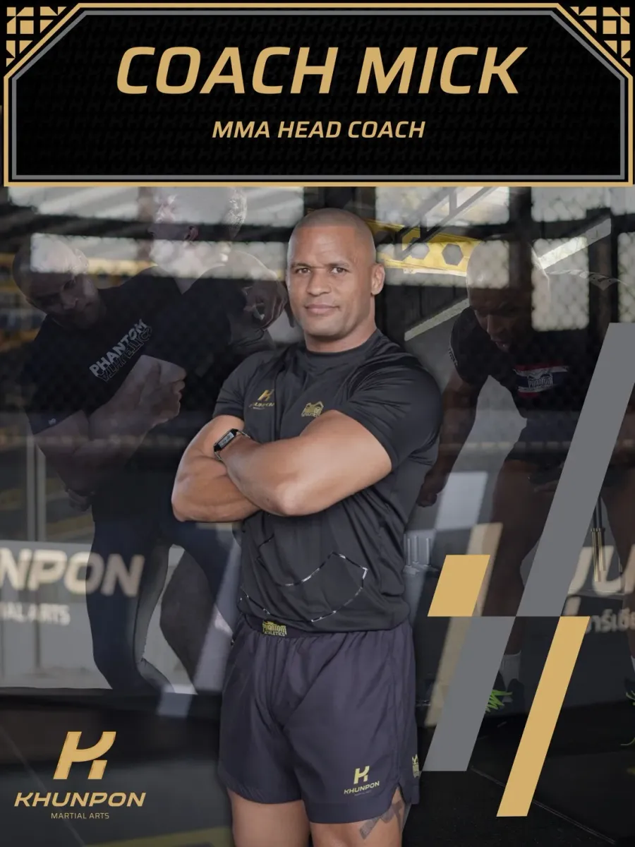 Coach Mick, MMA Head Coach, Khunpon Martial Arts